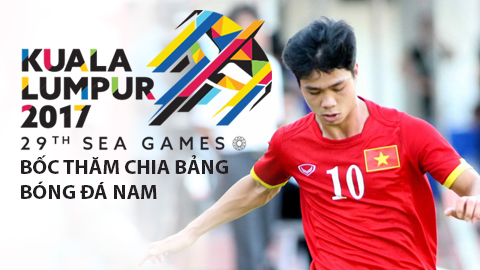 Bốc thăm bóng đá nam SEA Games 29: Việt Nam cùng bảng Thái Lan, Indonesia