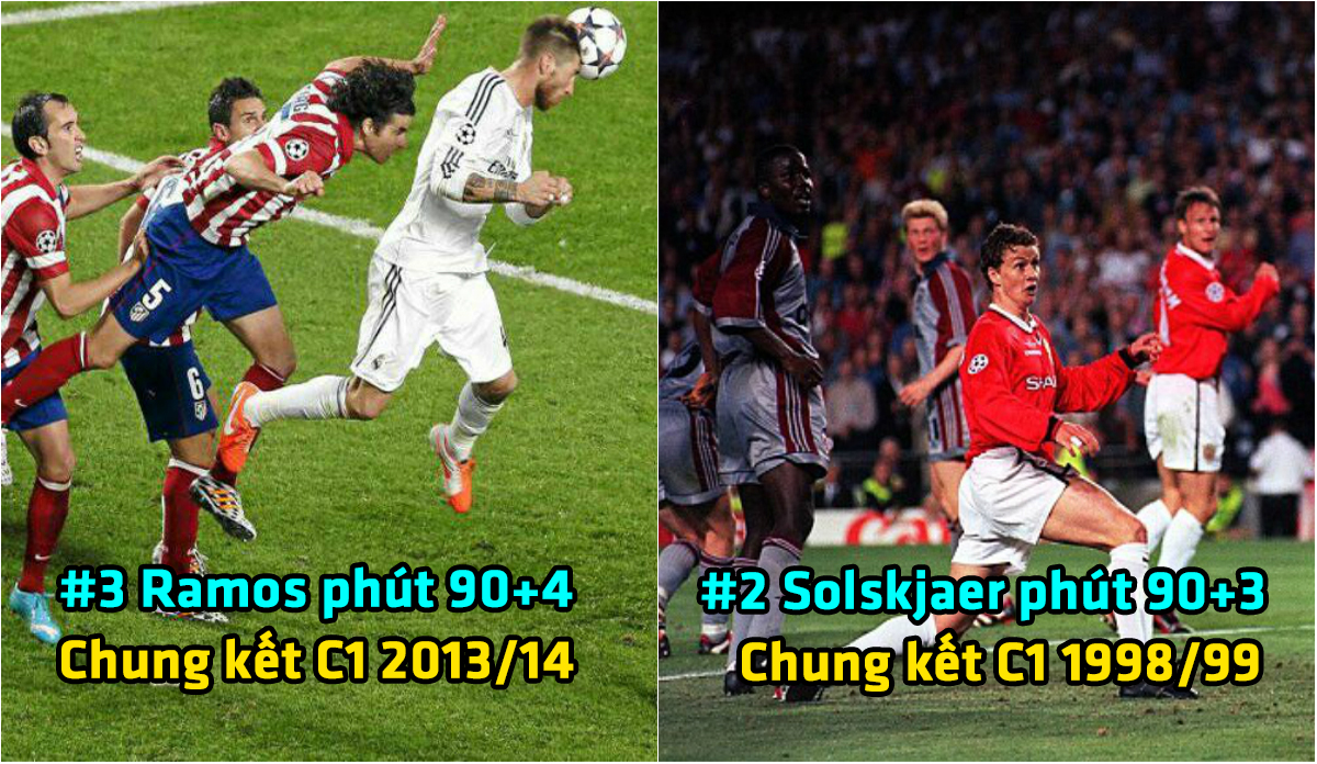 Top 10 bàn thắng “muộn” kinh điển nhất lịch sử bóng đá thế giới: Cú đánh đầu của Ramos chưa phải số 1