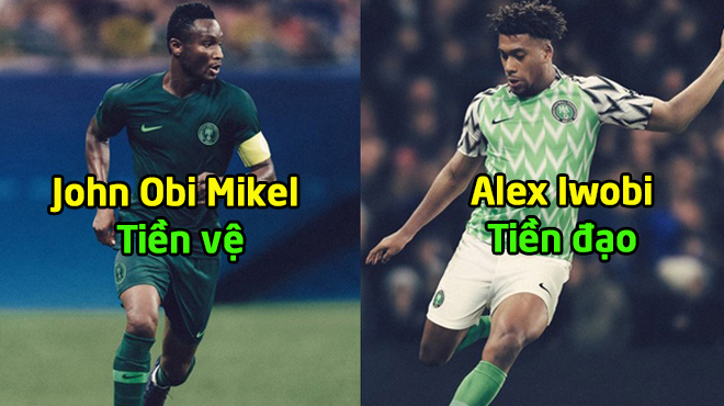 “Đại bàng Xanh” Nigeria CHÍNH THỨC công bố 23 cầu thủ tham dự World Cup 2018: Tuổi trẻ và khát khao!