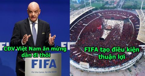 FIFA CHÍNH THỨC công bố tiêu chí đăng cai World Cup, cơ hội cho Việt Nam và 1 số nước Đông Nam Á đủ tiêu chuẩn xét duyệt