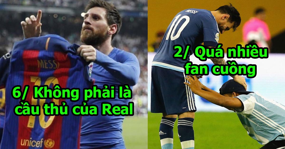 7 lý do không thể chối cãi chứng minh Messi là cầu thủ ĐÁNG GHÉT nhất thế giới: Kéo xuống cuối, tất cả cạn lời