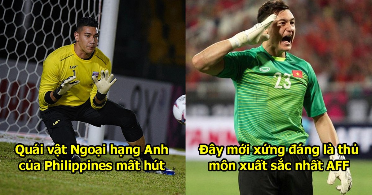 Vòng bảng chưa kết thúc, thủ môn xuất sắc nhất AFF Cup đã lộ diện khiến tất cả NHM Việt Nam tự hào