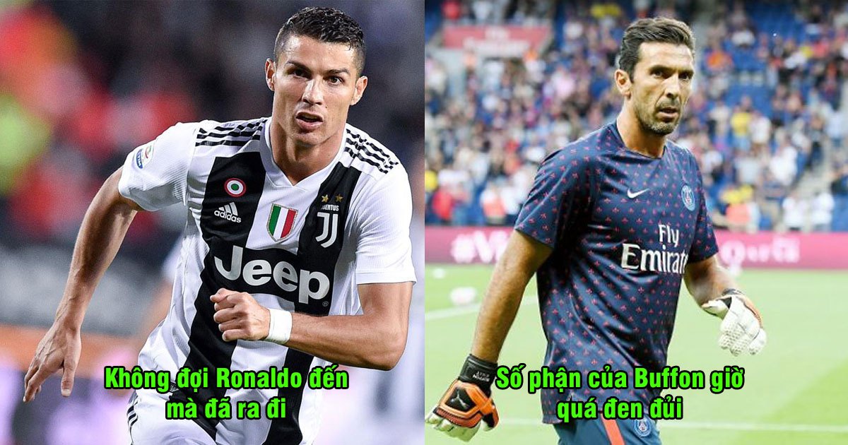 Rời bỏ Juventus dù biết Ronaldo sẽ đến, số phận của Buffon ở PSG giờ đen tối thế này đây