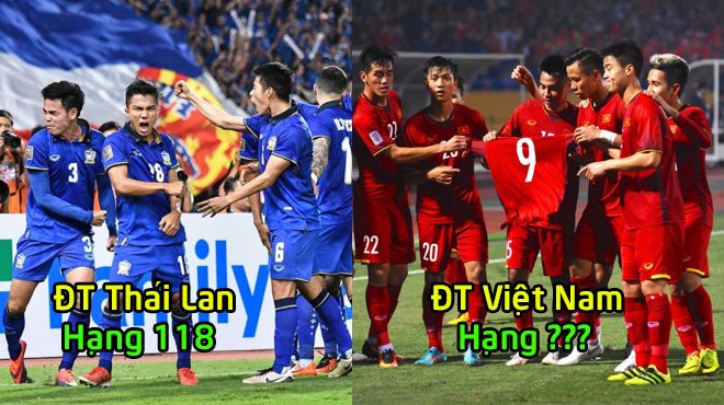 FIFA xếp hạng 10 đội bóng mạnh nhất khu vực ĐNÁ: Cho Thái Lan hít khói, Việt Nam vươn tầm thế giới