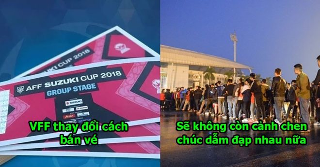 VFF ra quyết định thay đổi cách thức bán vé từ bán kết: Tất cả vì tình yêu bóng đá Việt Nam của NHM!