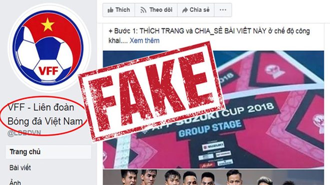 Xuất hiện facebook giả mạo Liên đoàn BĐVN tặng vé trận bán kết lượt về, CĐV phải thật tỉnh táo để không mắc bẫy