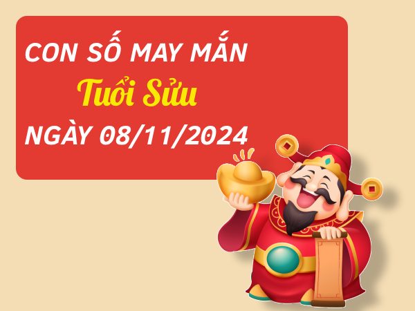 Đi tìm con số phát tài phát lộc tuổi Sửu hôm nay ngày 8/11/2024