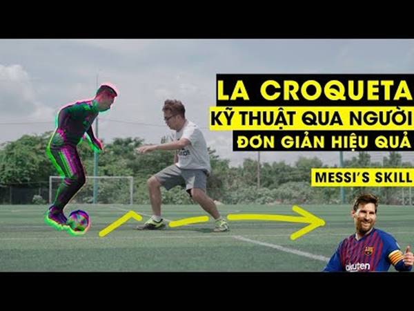 Giải đáp thắc mắc La Croqueta là gì trong bóng đá